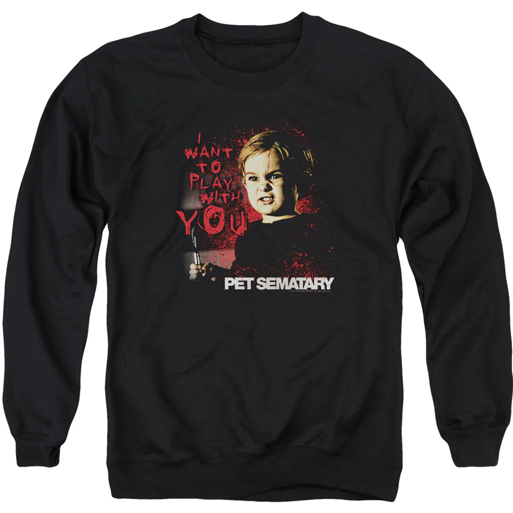 I Want To Play Adult Sweatshirt