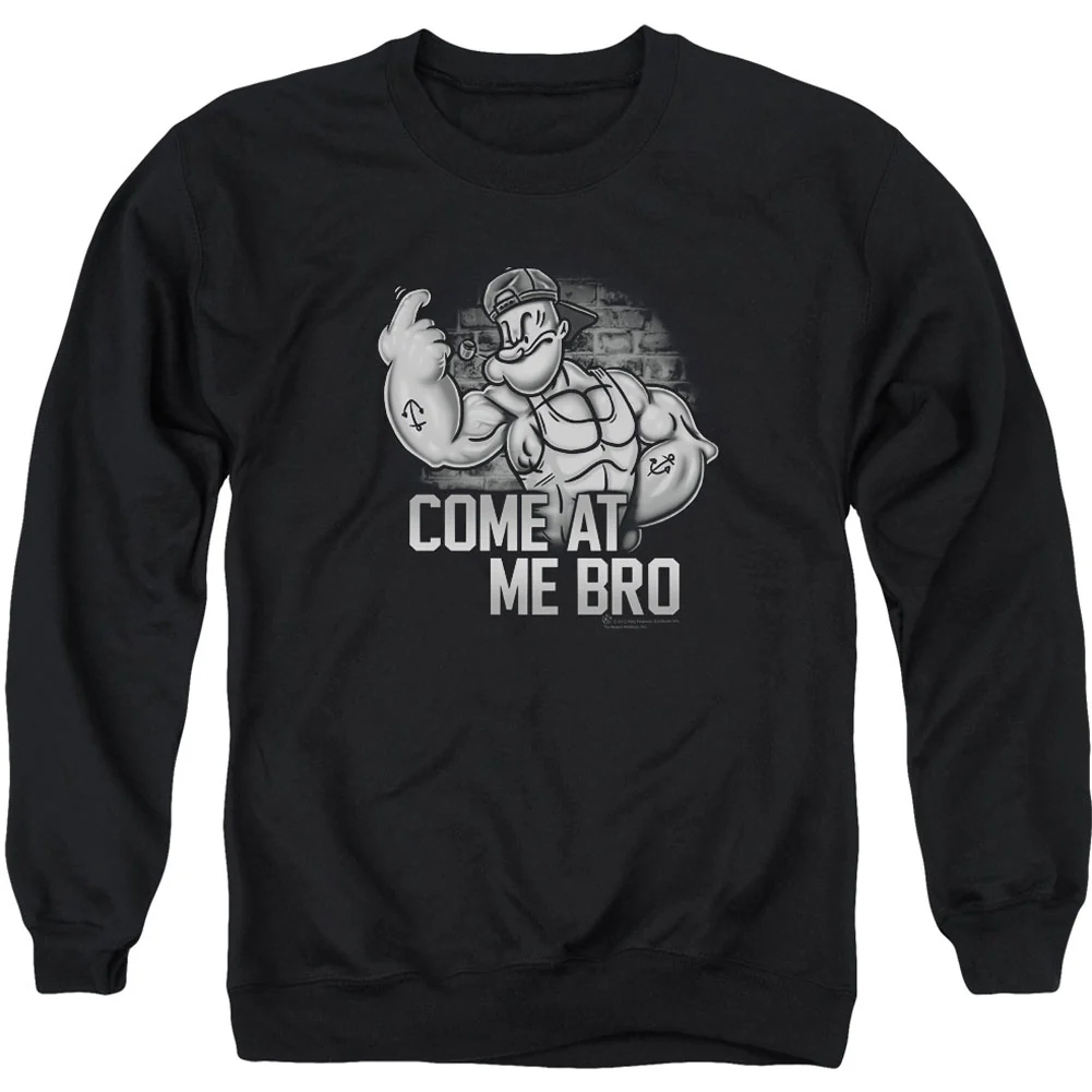 Come At Me Adult Sweatshirt