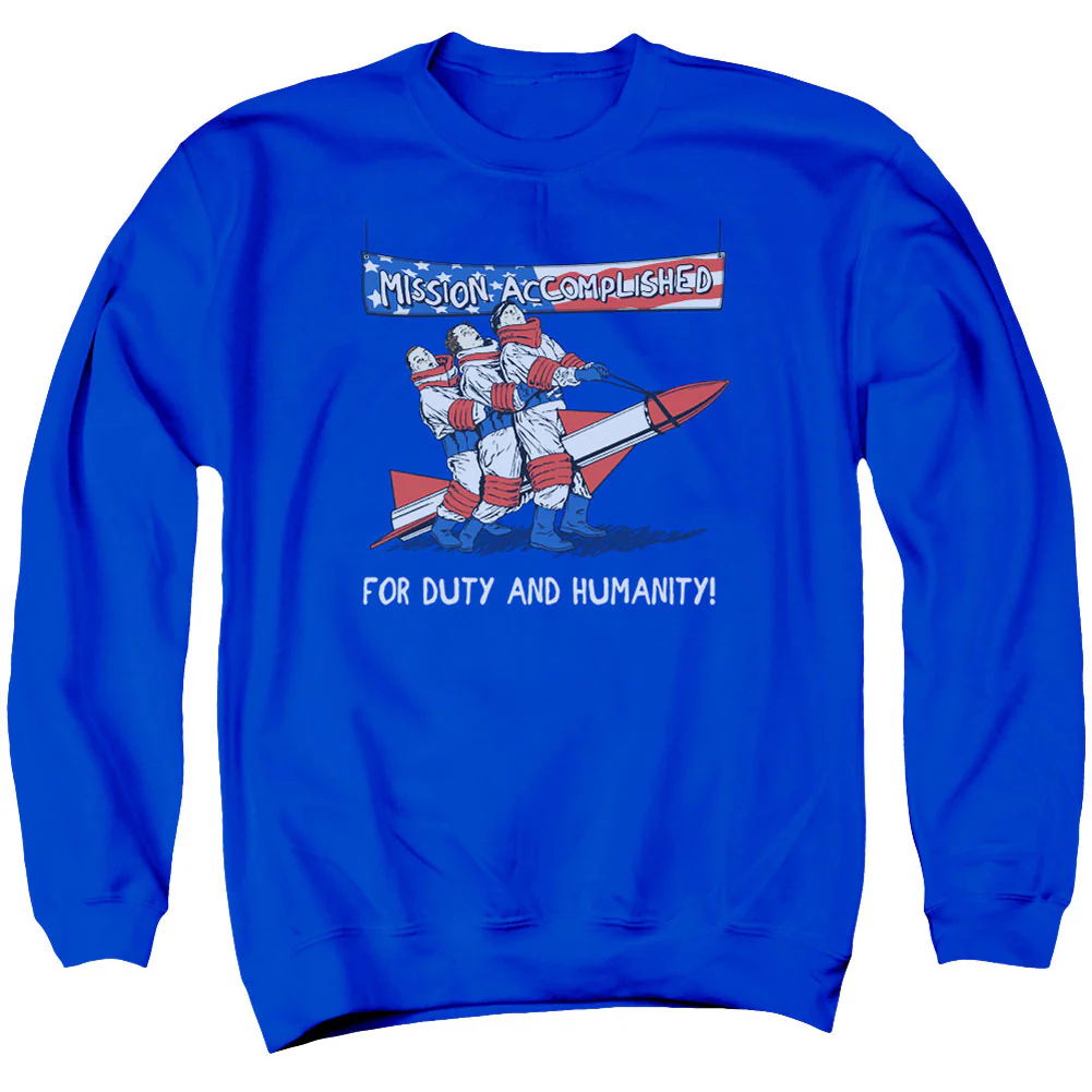 Mission Accomplished Adult Sweatshirt